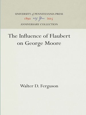 cover image of The Influence of Flaubert on George Moore